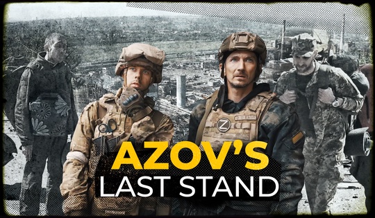 Russian forces drive out the Ukrainian nationalists from the Azovstal plant 