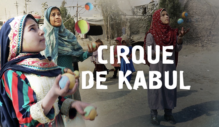 Afghan children find hope & the joys of childhood in a circus school 