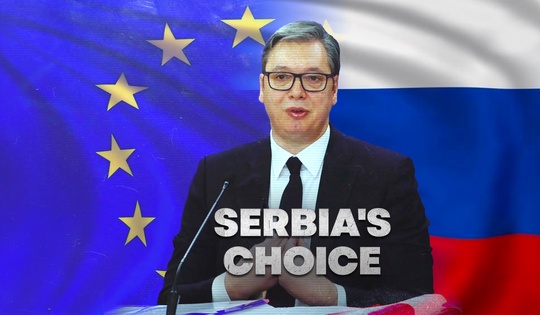 Should Serbia embrace Russia or yield to the West's pressure? 
