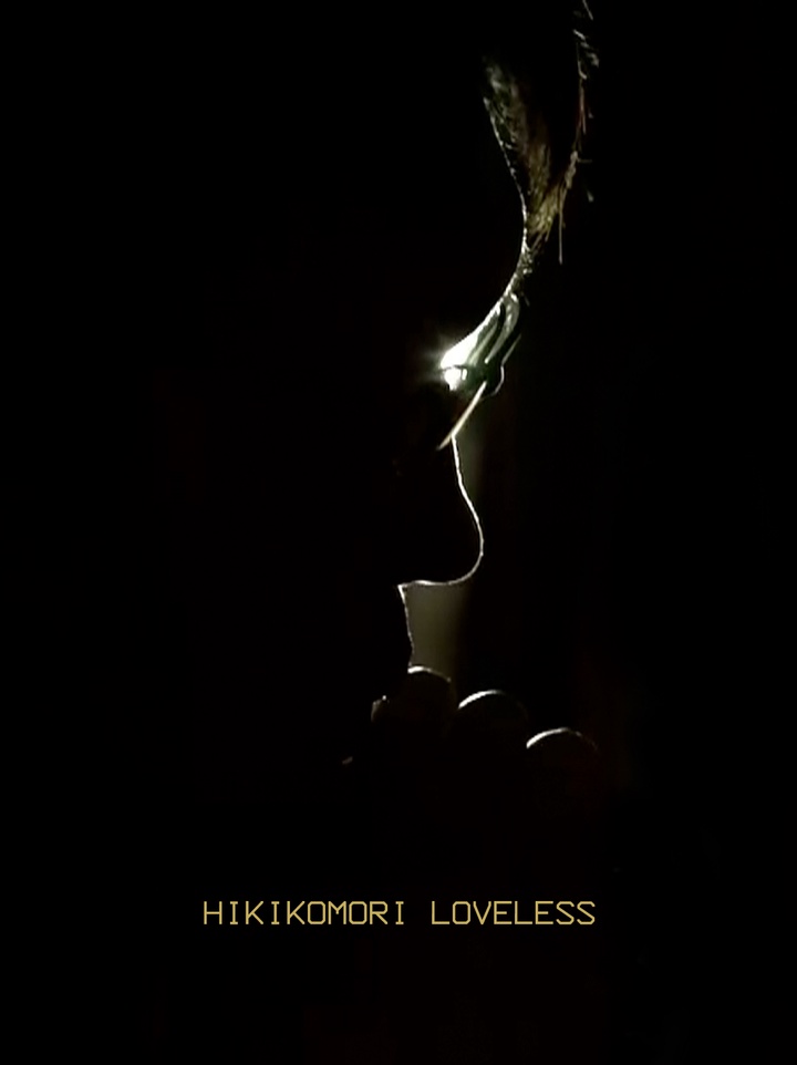 Hikikomori Loveless