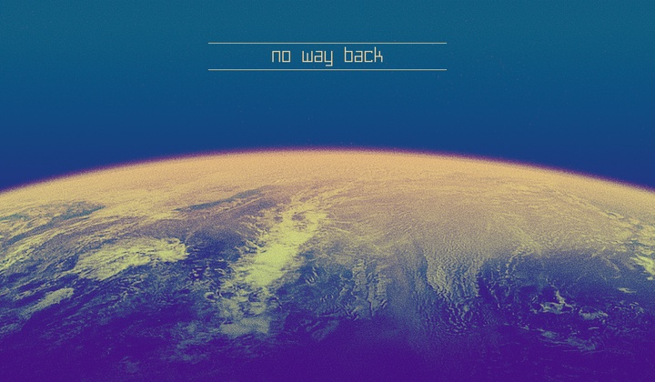 No way back