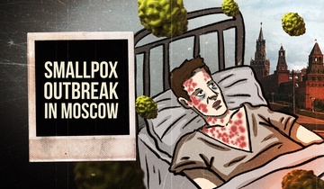 Smallpox Outbreak in Moscow