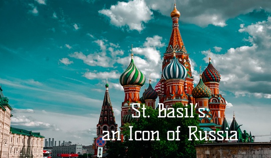 The myths and facts of Russia's most famous temple