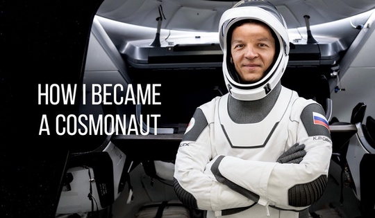 How a regular guy's aspiration to become a cosmonaut came true