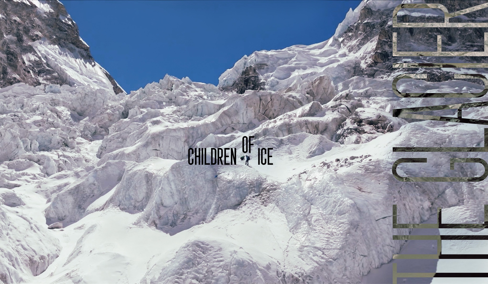 The Glacier: 'Children of Ice'. Episode 2 