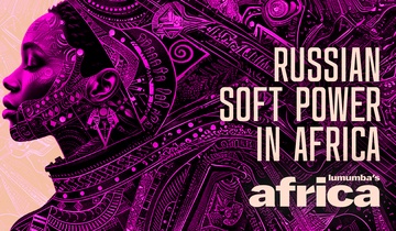 Russian soft power in Africa