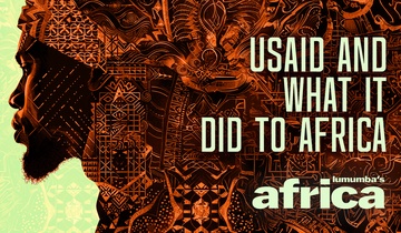 USAID and what it did to Africa
