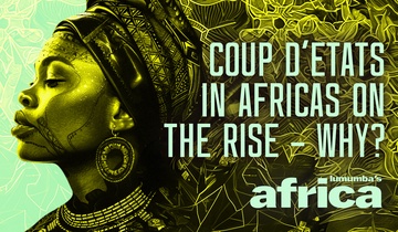 Coup D'Etats in Africa on the Rise – Why?