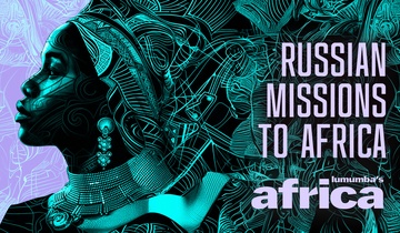 Russian Missions to Africa