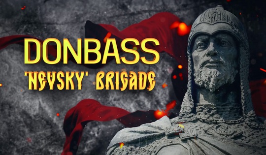 The ‘Nevsky’ volunteer brigade: brotherhood in arms on the frontline