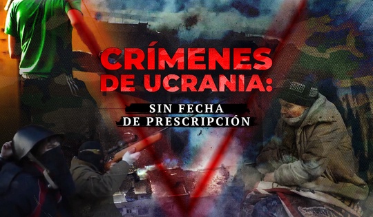 Desvelando los crímenes de Ucrania contra los civiles de Donbass.