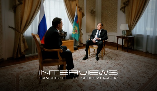 In-depth interview with Russian Foreign Minister Sergey Lavrov