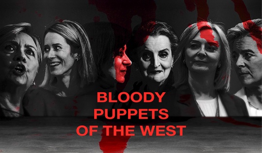 Who are these ‘bloody puppets’ – the female politicians of the West?