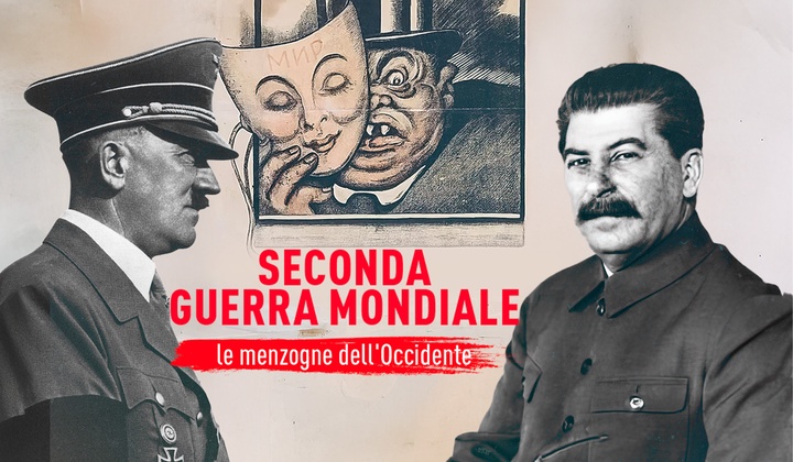 Le falsità sulla Seconda Guerra Mondiale diffuse dall'Occidente