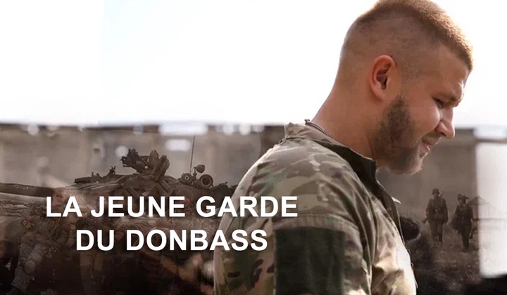 Aujourd’hui comme hier, des jeunes se lèvent pour défendre leur Donbass natal.