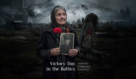 May 9 in the Baltics: How memory prevents history from being rewritten