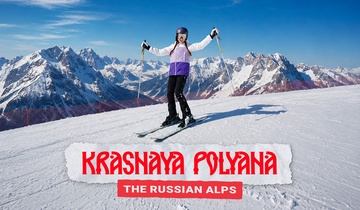 Krasnaya Polyana: The Russian Alps