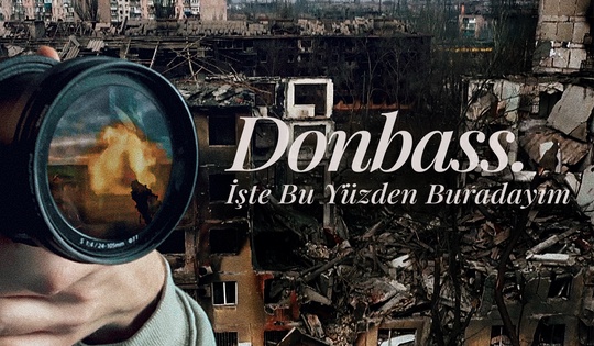 Yabancı gazeteciler, Donbass’taki gerçekleri ortaya koyan haberleri için hayatlarını ve kariyerlerini riske atıyor