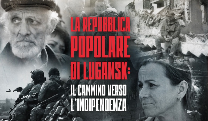 La Repubblica Popolare di Lugansk e la guerra del Donbass.