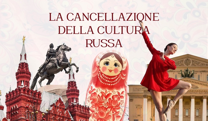  La crociata della cancel culture: la cultura russa presa di mira da un’ondata di russofobia.