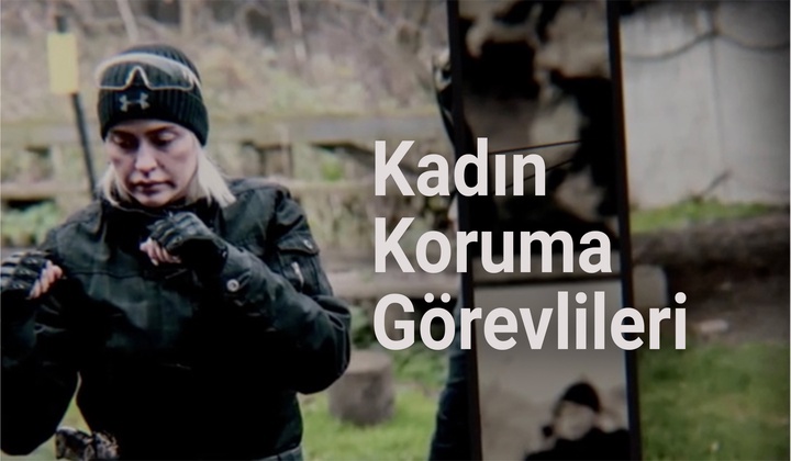 Kadın korumalar, kalıplaşmış yargıları yıkıyor ve güvenlik anlayışını yeniden tanımlıyor.